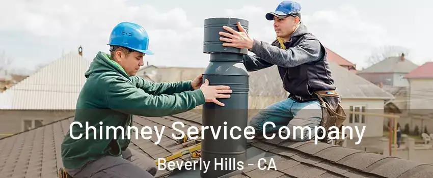  Chimney Service Company Beverly Hills - CA