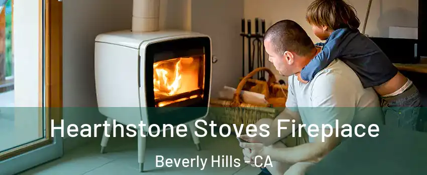  Hearthstone Stoves Fireplace Beverly Hills - CA