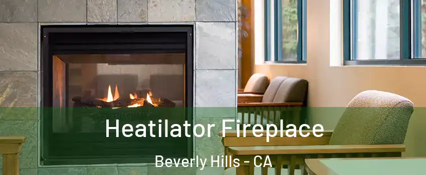 Heatilator Fireplace Beverly Hills - CA