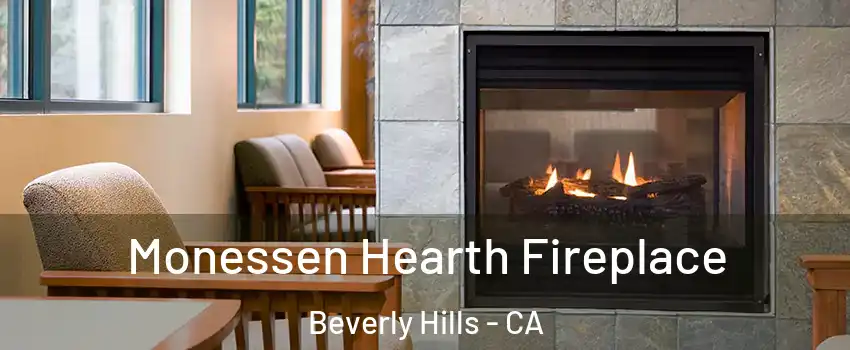  Monessen Hearth Fireplace Beverly Hills - CA